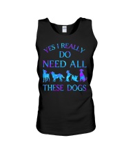 I Really Do Need All These Dogs Unisex Tank tile