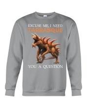 EXCUSE ME I NEED TARRASQUE YOU Crewneck Sweatshirt tile