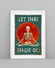 LET THAT SH GO 11x17 Poster lifestyle-poster-5