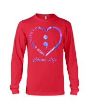 CHOOSE LIFE YOUR STORY ISN'T OVER Long Sleeve Tee tile