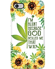 I'M BLUNT BECAUSE GOD ROLLED ME THAT WAY Phone Case i-phone-7-case