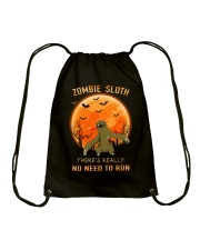 ZOMBIE SLOTH NO NEED TO RUN Drawstring Bag tile
