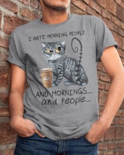 I HATE MORNING PEOPLE Classic T-Shirt apparel-classic-tshirt-lifestyle-26