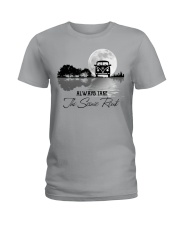 ALWAYS TAKE THE SCENIC ROUTE Ladies T-Shirt tile