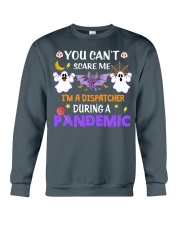 You Can't Scare Me - Dispatcher Crewneck Sweatshirt tile