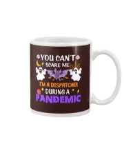 You Can't Scare Me - Dispatcher Mug tile