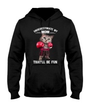 UNDRESTIMATE MY MOM Hooded Sweatshirt tile