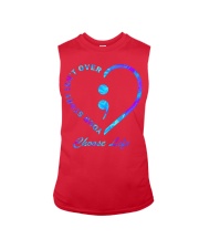 CHOOSE LIFE YOUR STORY ISN'T OVER Sleeveless Tee tile