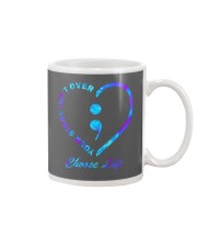 CHOOSE LIFE YOUR STORY ISN'T OVER Mug tile