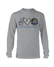 PEACE LOVE BACK THE BLUE Long Sleeve Tee tile