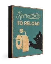 REMEMBER TO RELOAD Gallery Wrapped Canvas Prints tile