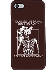 YOU SMELL LIKE DRAMA AND A HEADACHE Phone Case tile