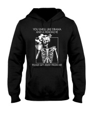 YOU SMELL LIKE DRAMA AND A HEADACHE Hooded Sweatshirt tile
