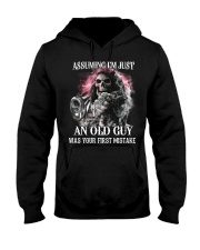 ASSUMING I'M JUST AN OLD GUY WAS YOUR 1ST MISTAKE Hooded Sweatshirt tile