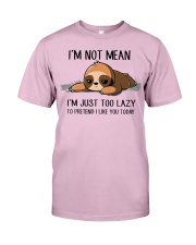 I AM NOT MEAN Classic T-Shirt front