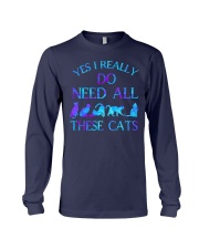 I Really Need All These Cats Long Sleeve Tee tile