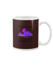I'll GET OVER IT I JUST NEED TO BE DRAMATIC FIRST Mug tile
