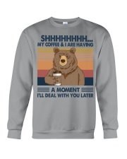 MY COFFEE AND I ARE HAVING A MOMENT Crewneck Sweatshirt tile