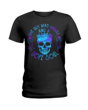 SHE GOT MAD HUSTLE AND A DOPE SOUL Ladies T-Shirt tile