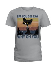 EFF YOU SEE KAY Ladies T-Shirt tile
