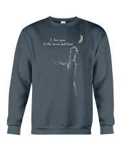 I LOVE YOU TO THE MOON AND BACK Crewneck Sweatshirt tile