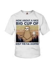 HOW ABOUT A NICE BIG CUP OF STFK Youth T-Shirt tile