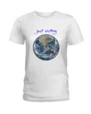 Are you just visiting Ladies T-Shirt thumbnail
