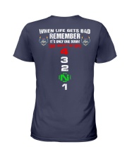 WHEN LIFE GETS BAD Ladies T-Shirt thumbnail