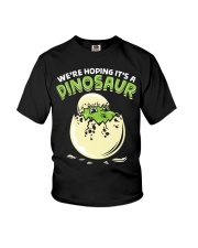 Were Hoping Its A Dinosaur Pregnancy Announcement Youth T-Shirt front