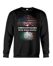 American Raised with Irish Roots Ireland Crewneck Sweatshirt thumbnail