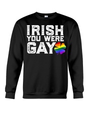 IRISH YOU WERE GAY T-Shirt LGBT Meme St Pa Crewneck Sweatshirt thumbnail