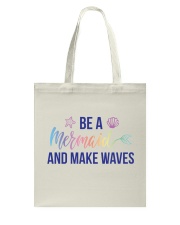 Be A Mermaid Tote Bag tile