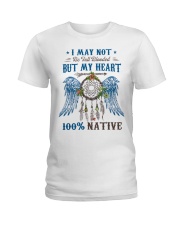 I May not be blooded But my heart 100% Ladies T-Shirt tile