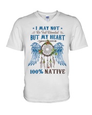 I May not be blooded But my heart 100% V-Neck T-Shirt tile