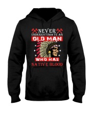 Never Underestimate An Who Has Native Blood Hooded Sweatshirt tile