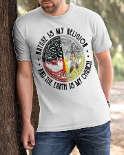 Nature Is My Religion And The Earth Is My Church Classic T-Shirt apparel-classic-tshirt-lifestyle-front-51