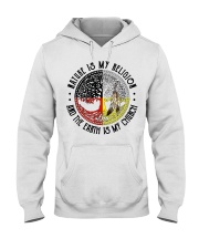 Nature Is My Religion And The Earth Is My Church Hooded Sweatshirt tile