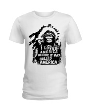 I Love America Before It Was Called America Ladies T-Shirt tile