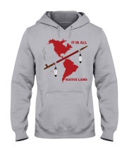 It is all native land Hooded Sweatshirt tile