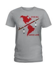 It is all native land Ladies T-Shirt tile