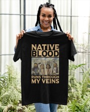 Native Blood Runs Through My Veins Classic T-Shirt apparel-classic-tshirt-lifestyle-front-131