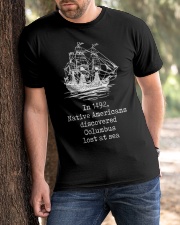In 1942 Native American Discovered Columbus Lost At Sea Classic T-Shirt apparel-classic-tshirt-lifestyle-front-51