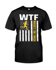 Mens WTF Wheres The Finish Running T-Sh Classic T-Shirt front