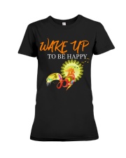 WAKE YP TO BE HAPPY 2020 Premium Fit Ladies Tee front