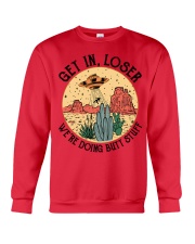 Get In Loser Crewneck Sweatshirt tile
