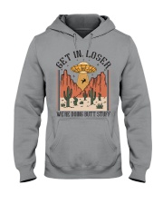 Get In Loser Hooded Sweatshirt tile