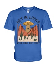 Get In Loser V-Neck T-Shirt tile