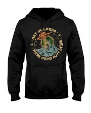 Get In Loser Hooded Sweatshirt tile