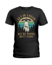 Get In Loser Ladies T-Shirt tile