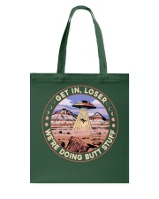 Get In Loser Tote Bag tile